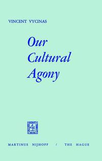 Cover image for Our Cultural Agony