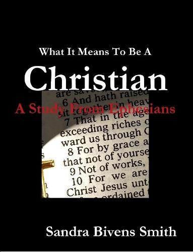 What It Means To Be A Christian