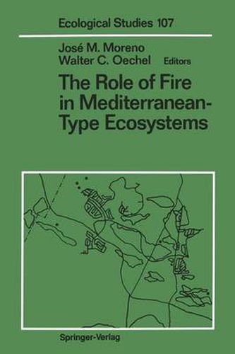 Cover image for The Role of Fire in Mediterranean-Type Ecosystems