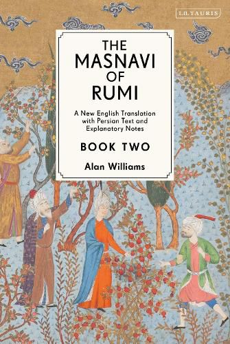 Cover image for The Masnavi of Rumi, Book Two: A New English Translation with Explanatory Notes