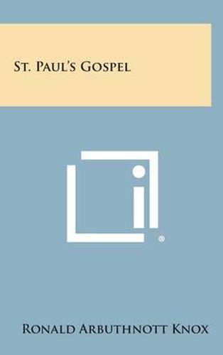 St. Paul's Gospel