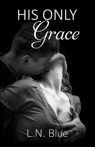 Cover image for His Only Grace