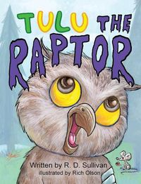 Cover image for Tulu the Raptor