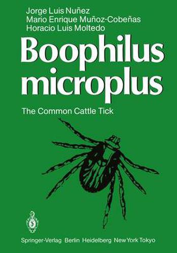 Cover image for Boophilus microplus: The Common Cattle Tick