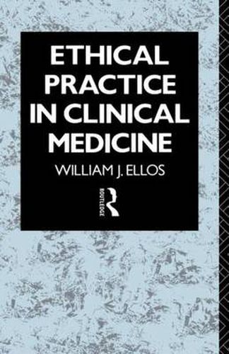 Cover image for Ethical Practice in Clinical Medicine