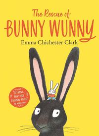 Cover image for The Rescue of Bunny Wunny