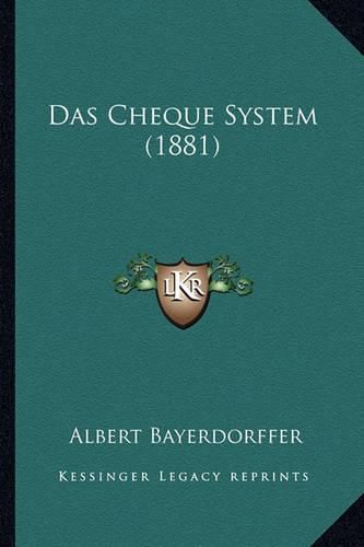 Cover image for Das Cheque System (1881)