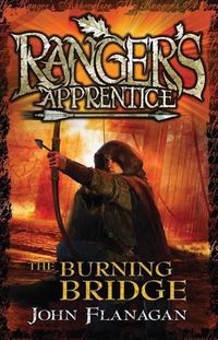 Cover image for Ranger's Apprentice 2: The Burning Bridge