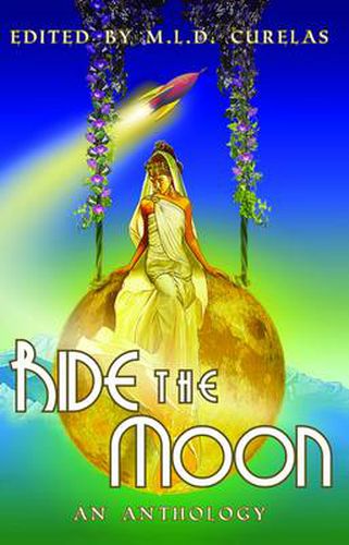 Cover image for Ride The Moon