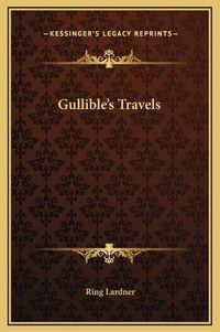 Cover image for Gullible's Travels