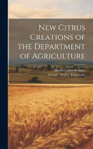 Cover image for New Citrus Creations of the Department of Agriculture