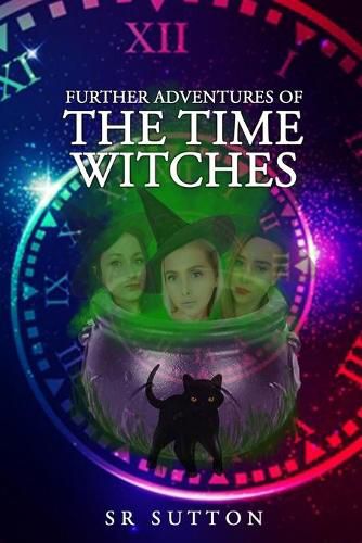 Further Adventures of the Time Witches