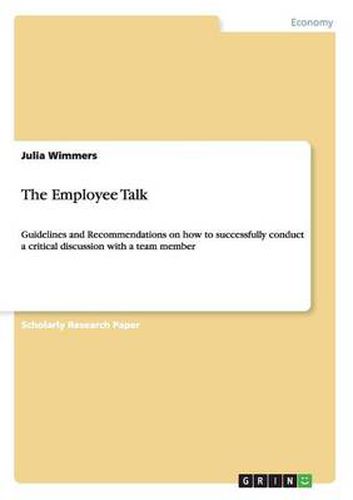 Cover image for The Employee Talk: Guidelines and Recommendations on how to successfully conduct a critical discussion with a team member