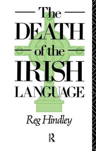 Cover image for The Death of the Irish Language