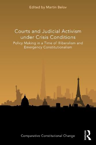 Cover image for Courts and Judicial Activism under Crisis Conditions