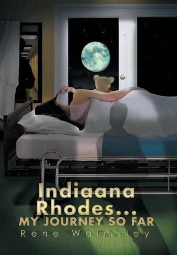 Cover image for Indiaana Rhodes...My Journey So Far