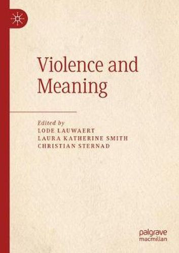 Cover image for Violence and Meaning