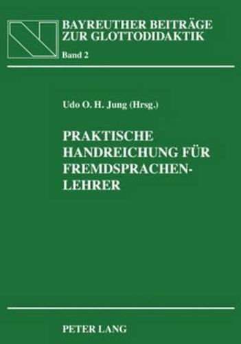 Cover image for Praktische Handreichung Fuer Fremdsprachenlehrer: In Zusammenarbeit Mit Heidrun Jung