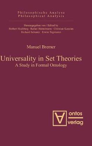 Cover image for Universality in Set Theories: A Study in Formal Ontology