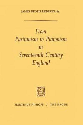 From Puritanism to Platonism in Seventeenth Century England