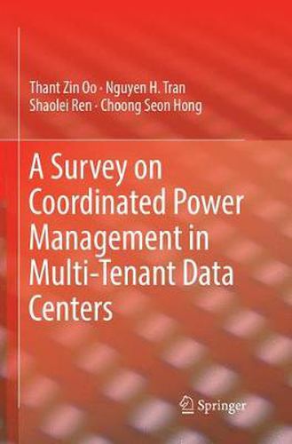 A Survey on Coordinated Power Management in Multi-Tenant Data Centers