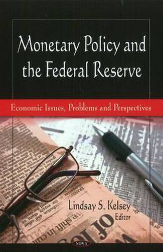 Cover image for Monetary Policy & the Federal Reserve