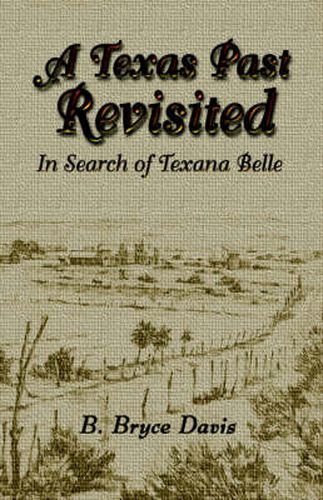 Cover image for A Texas Past Revisited