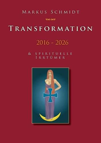 Cover image for Transformation 2016 - 2026