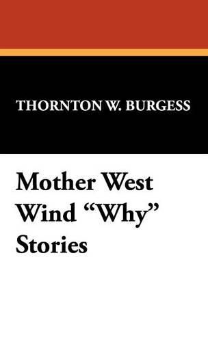 Cover image for Mother West Wind Why Stories
