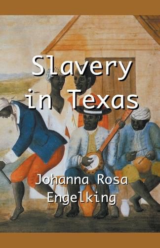 Cover image for Slavery in Texas