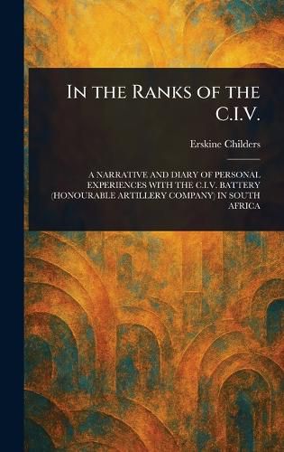 Cover image for In the Ranks of the C.I.V.