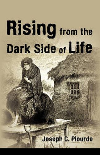 Cover image for Rising from the Dark Side of Life