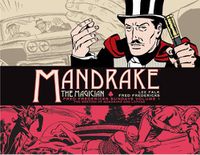 Cover image for Mandrake the Magician: Fred Fredericks Sundays Vol. 1: The Meeting of Mandrake and Lothar