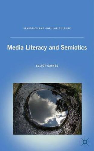 Cover image for Media Literacy and Semiotics