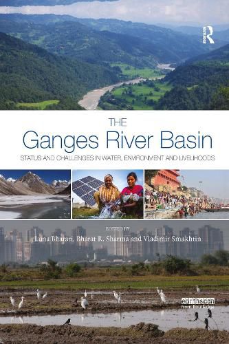 Cover image for The Ganges River Basin: Status and Challenges in Water, Environment and Livelihoods