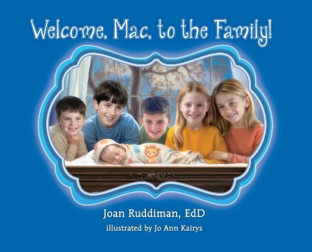 Cover image for Welcome, Mac, to the Family!