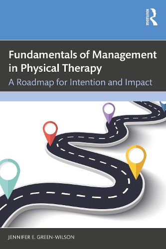 Cover image for Fundamentals of Management in Physical Therapy