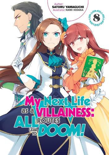 Cover image for My Next Life as a Villainess: All Routes Lead to Doom! Volume 8
