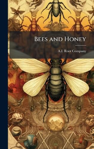 Cover image for Bees and Honey