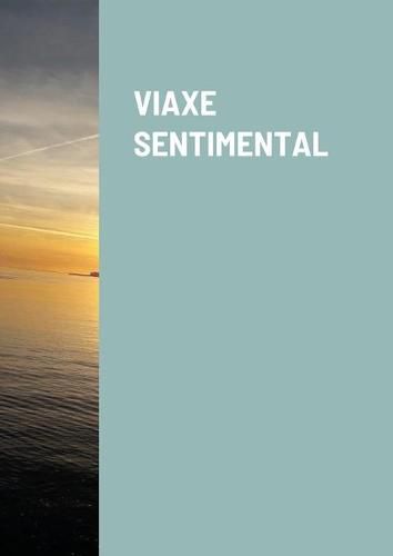 Cover image for Viaxe Sentimental