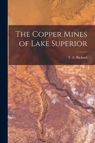 Cover image for The Copper Mines of Lake Superior [microform]