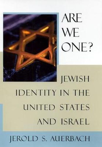 Cover image for Are We One?: Jewish Identity in the United States and Israel