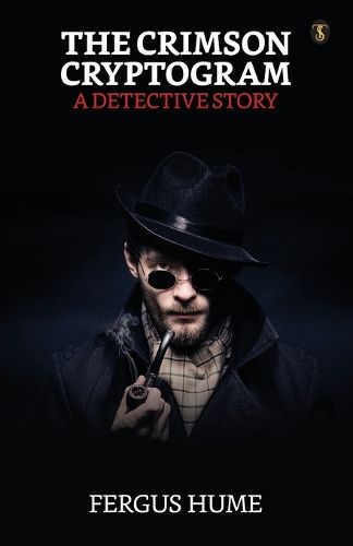 Cover image for The Crimson Cryptogram: A Detective Story