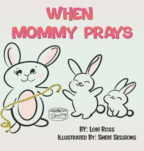 Cover image for When Mommy Prays