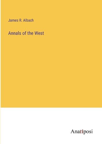 Cover image for Annals of the West