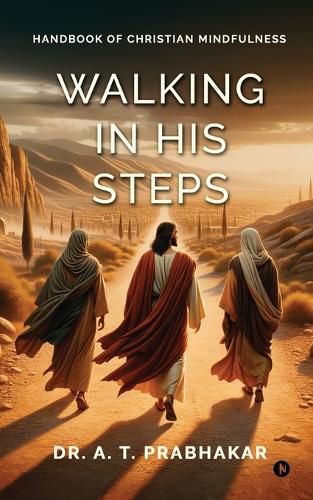 Walking in His steps