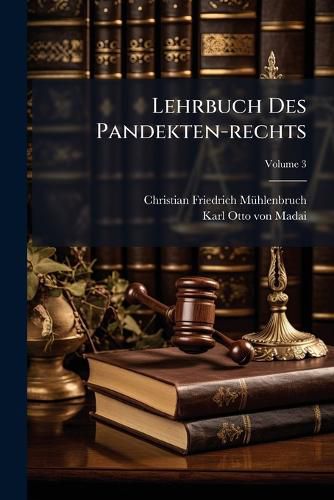 Cover image for Lehrbuch Des Pandekten-rechts
