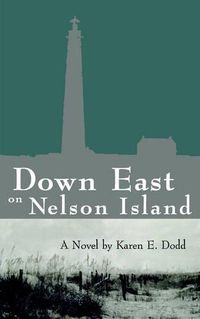 Cover image for Down East on Nelson Island