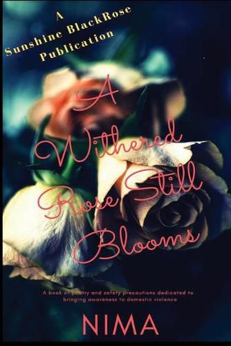 Cover image for A Withered Rose Still Blooms