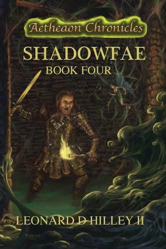 Shadowfae: Aetheaon Chronicles: Book Four